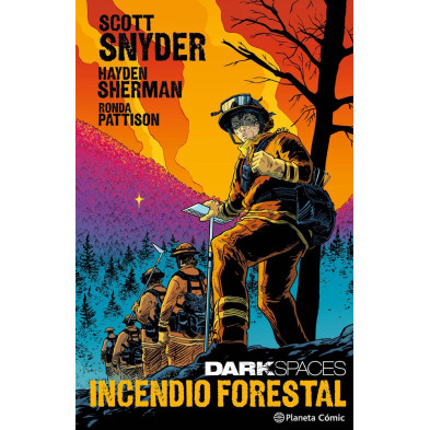 Dark Spaces: Incendio forestal