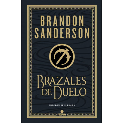 BRAZALES DE DUELO (ED. ILUSTRADA) (WAX & WAYNE: EDICIÓN ILUSTRADA 3)