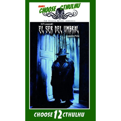 Choose Cthulhu 12: El ser del umbral