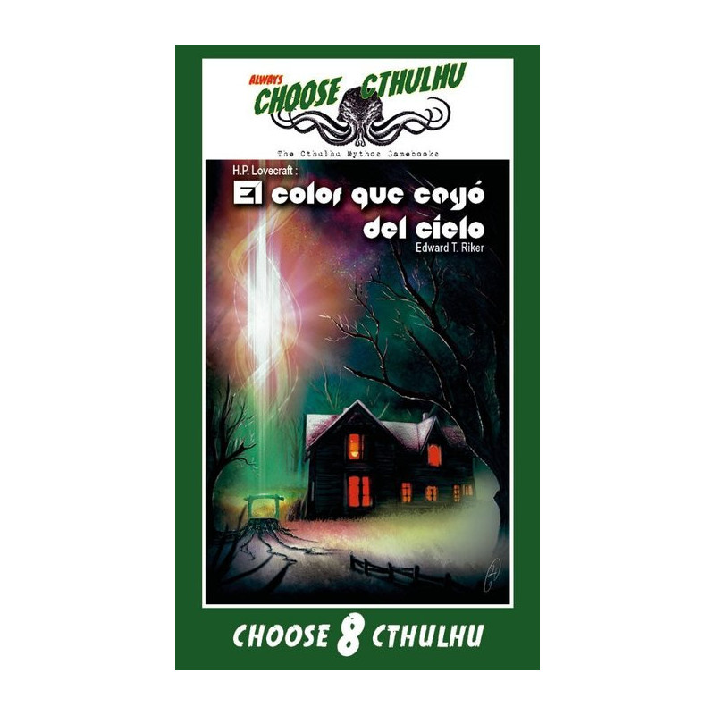 Choose Cthulhu 8: El color que cayó del cielo