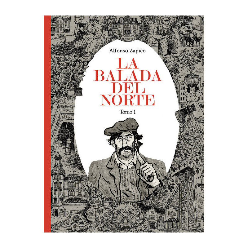 LA BALADA DEL NORTE 01 (NUEVA EDICIÓN 2024)