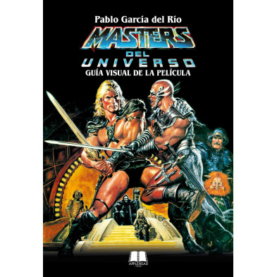 Masters del Universo. Guía visual de la película