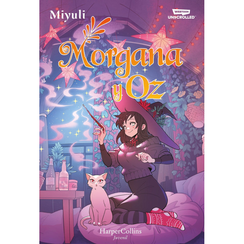 MORGANA Y OZ. UNO DE LOS WEBTOONS FAVORITOS DE LOS LECTORES (LIBRO 2)