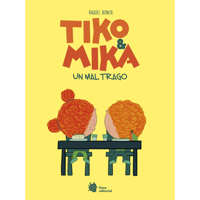TIKO & MIKA 2. UN MAL TRAGO
