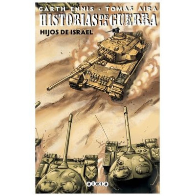 HISTORIAS DE LA GUERRA 2: HIJOS DE ISRAEL