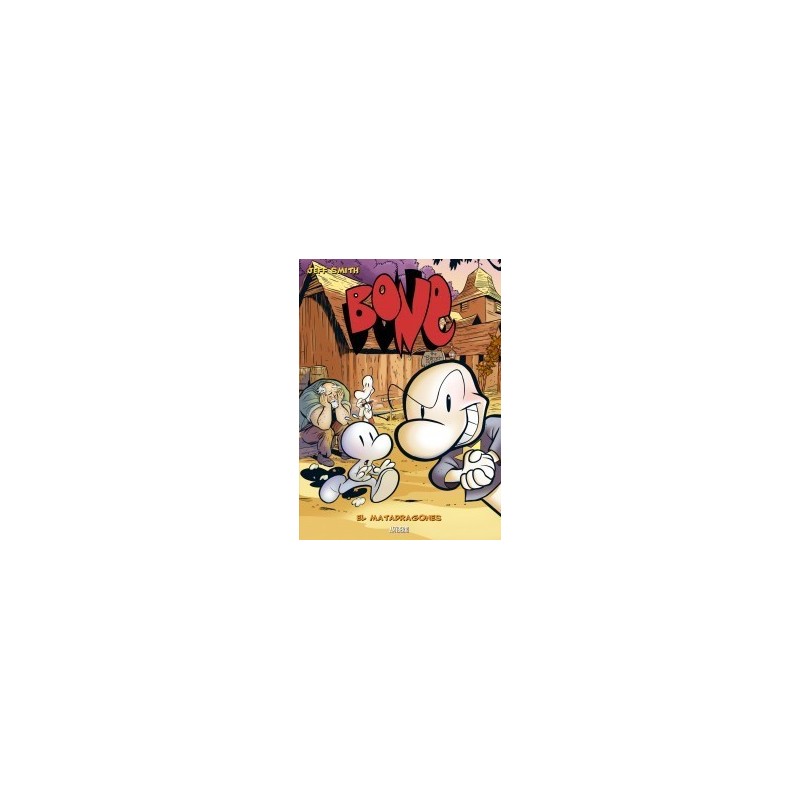 BONE VOL. 04. EL MATADRAGONES