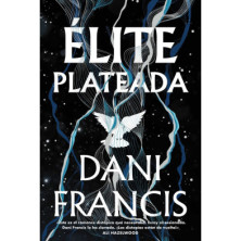 Élite plateada (Dani Francis)