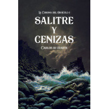 Salitre y cenizas (La corona del Oráculo 1)