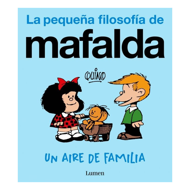 Un aire de familia (La pequeña filosofía de Mafalda)