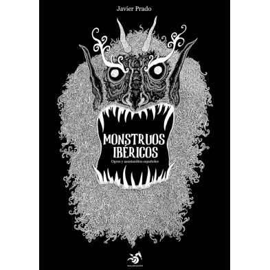 Monstruos Ibéricos. Ogros y asustaniños españoles