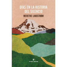 Días en la historia del silencio