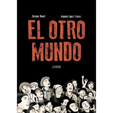 EL OTRO MUNDO (Enrique Bonet, Joaquín López Cruces)