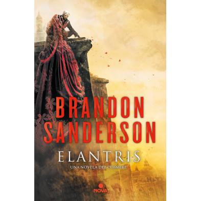 Elantris (Edición décimo aniversario: versión definitiva del autor)