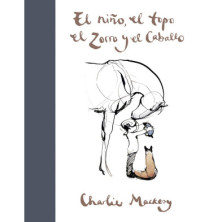 El niño, el topo, el zorro y el caballo