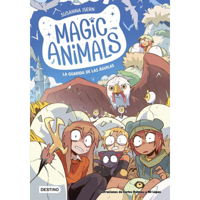 Magic Animals 10. La guarida de las aguilas