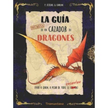 La guía secreta de un cazador de dragones