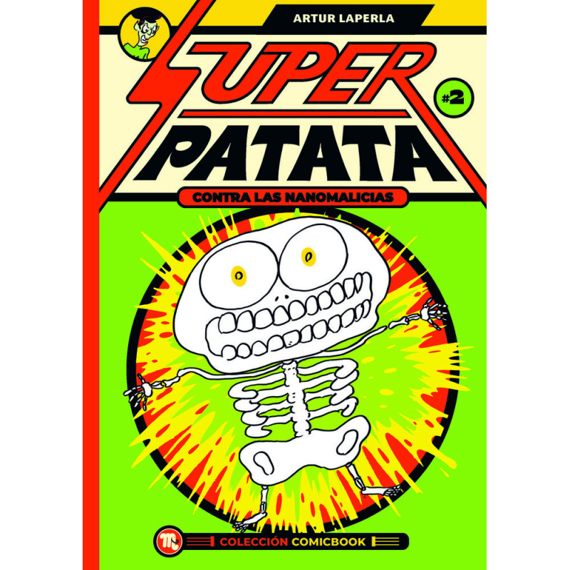 Superpatata contra la nanomalicia, Episodio 2