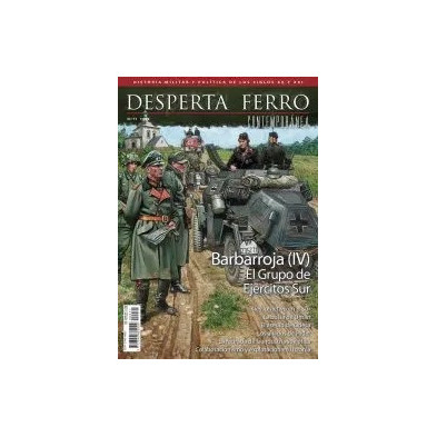Desperta Ferro Contemporánea nº 71: Barbarroja (IV). El Grupo de Ejércitos Sur