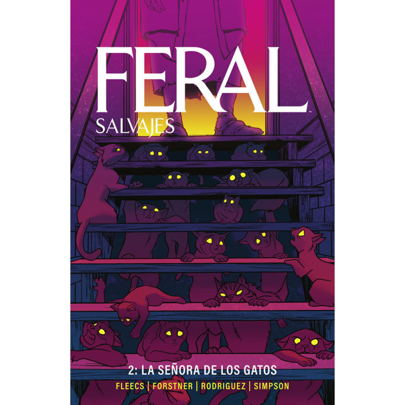 FERAL (SALVAJES) 02 LA SEÑORA DE LOS GATOS