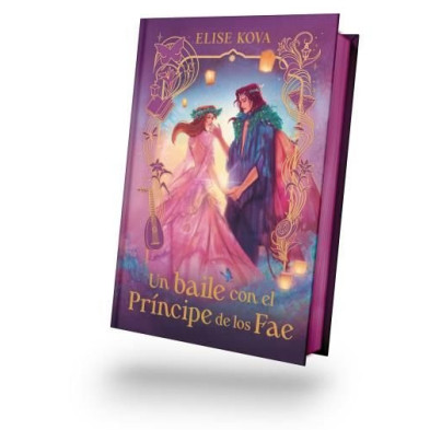 Un baile con el principe de los Fae