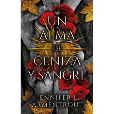 Un alma de ceniza y sangre