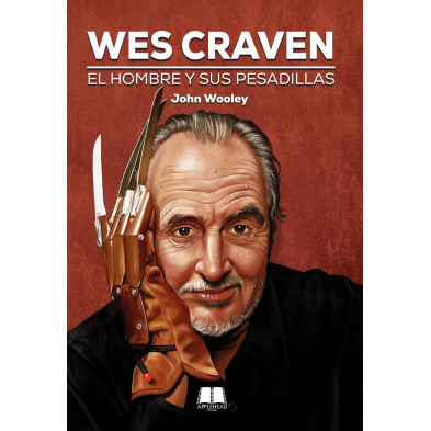 Wes Craven. El hombre y sus pesadillas