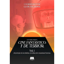 UN VIAJE POR EL CINE FANTÁSTICO Y DE TERROR VOL. 1