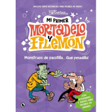 MI PRIMER MORTADELO Y FILEMÓN - MONSTRUOS DE PACOTILLA… ¡QUÉ PESADILLA!