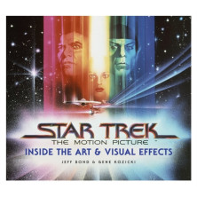 Star Trek: The Motion Picture : The Art and Visual Effects