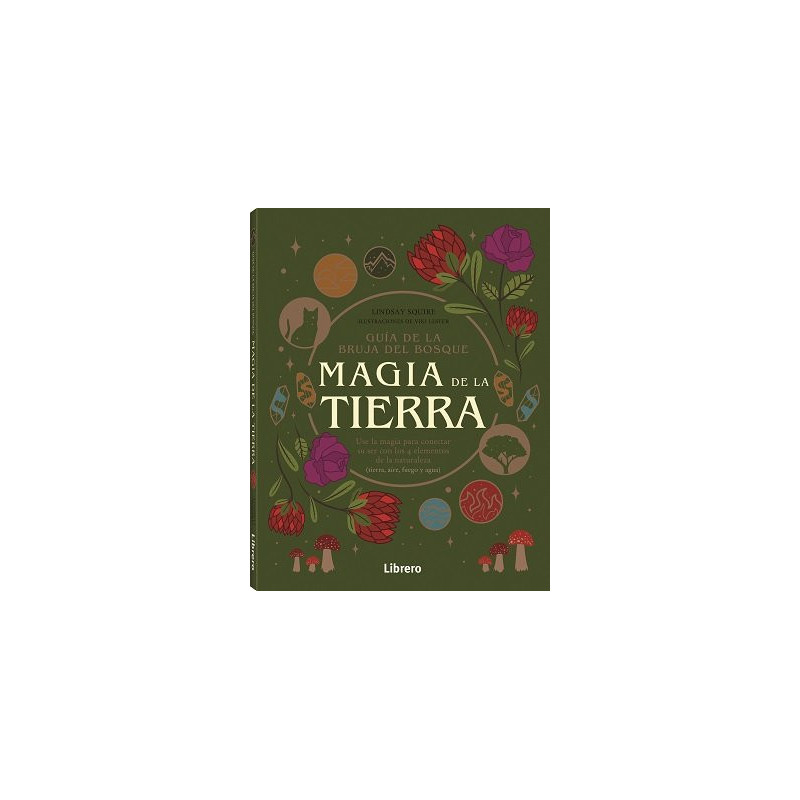 Guía bruja del bosque. Magia de la tierra