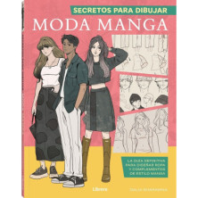 Secretos para dibujar moda manga