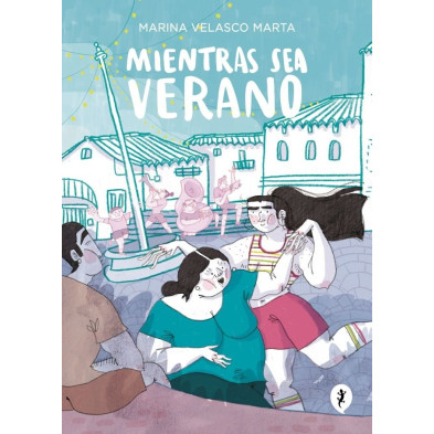 MIENTRAS SEA VERANO