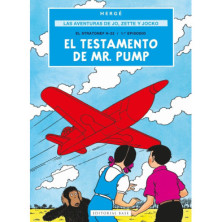 LAS AVENTURAS DE JO, ZETTE Y JOCKO 01 EL TESTAMENTO DE MR. PUMP