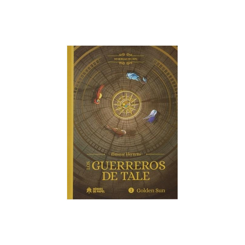 Memorias del RPG. Los guerreros de Tale. Golden Sun