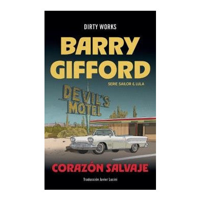 Corazón salvaje (Saga Sailor y Lula 1)