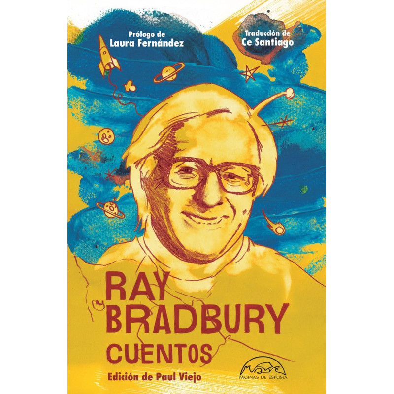 Ray Bradbury. Cuentos. Edición de Paul Viejo