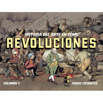 HISTORIA DEL ARTE EN CÓMIC. REVOLUCIONES