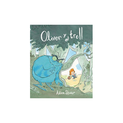 Oliver y el troll