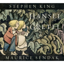 Hansel y Gretel (Stephen King, Maurice Sendak)