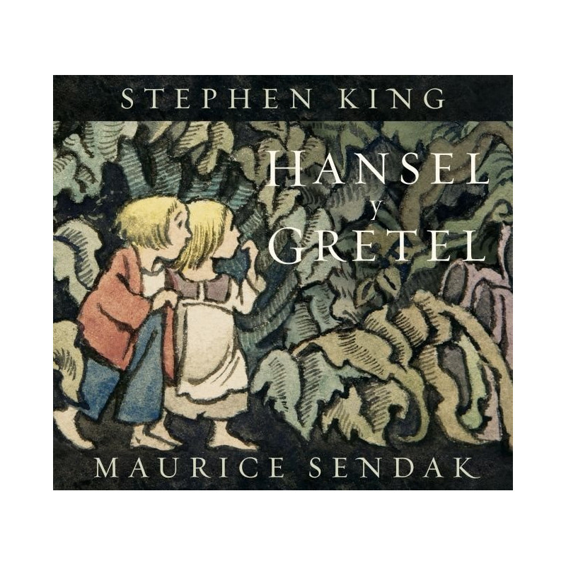 Hansel y Gretel (Stephen King, Maurice Sendak)