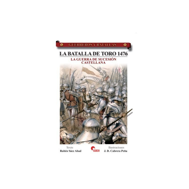 La Batalla de Toro 1476