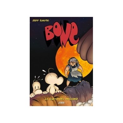 BONE VOL. 06. LA CUEVA DEL ANCIANO