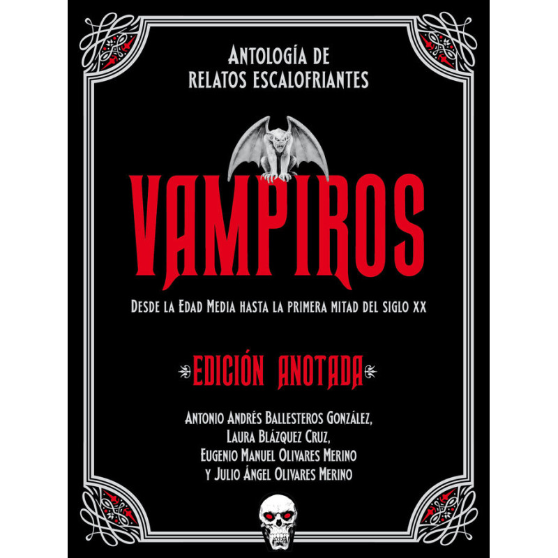 Vampiros. (Edición anotada)