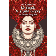 La Hungría de Erzsebet Bathory