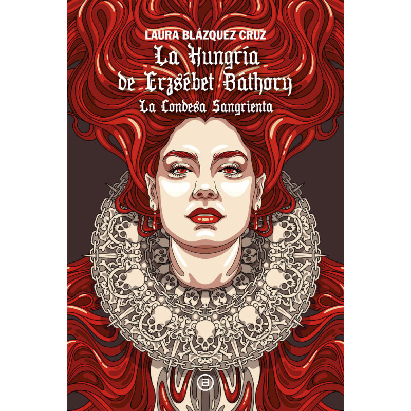 La Hungría de Erzsebet Bathory