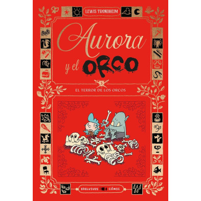 AURORA Y EL ORCO 3: EL TERROR DE LOS ORCOS