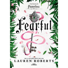 Fearful. Una historia de Fearless. Saga Powerless 3.5