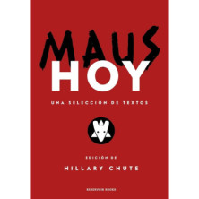 Maus hoy. Una selección de textos