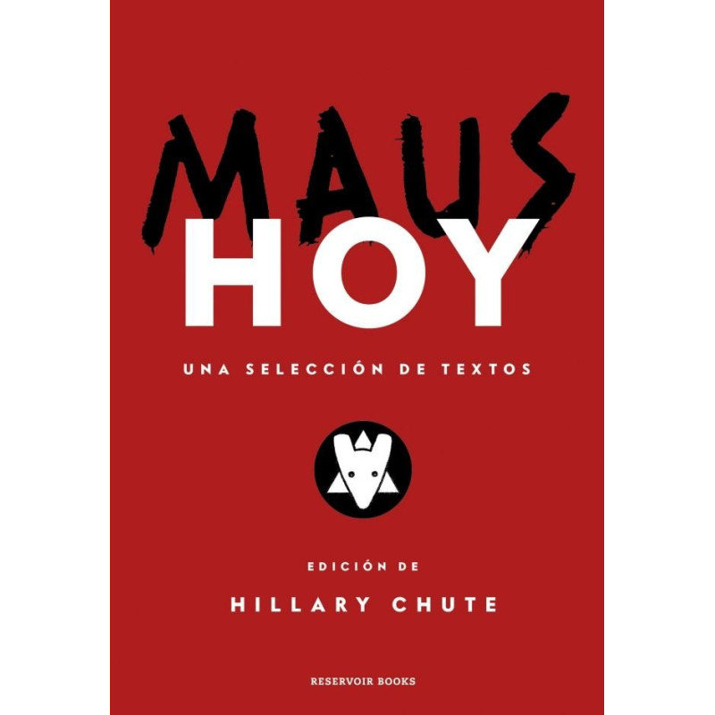 Maus hoy. Una selección de textos