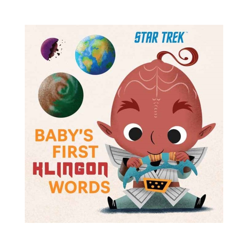 Star Trek: Baby’s First Klingon Words